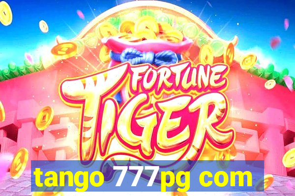 tango 777pg com